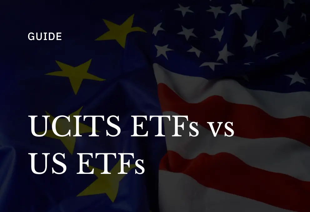 UCITS ETFs vs US ETFs for RSUs