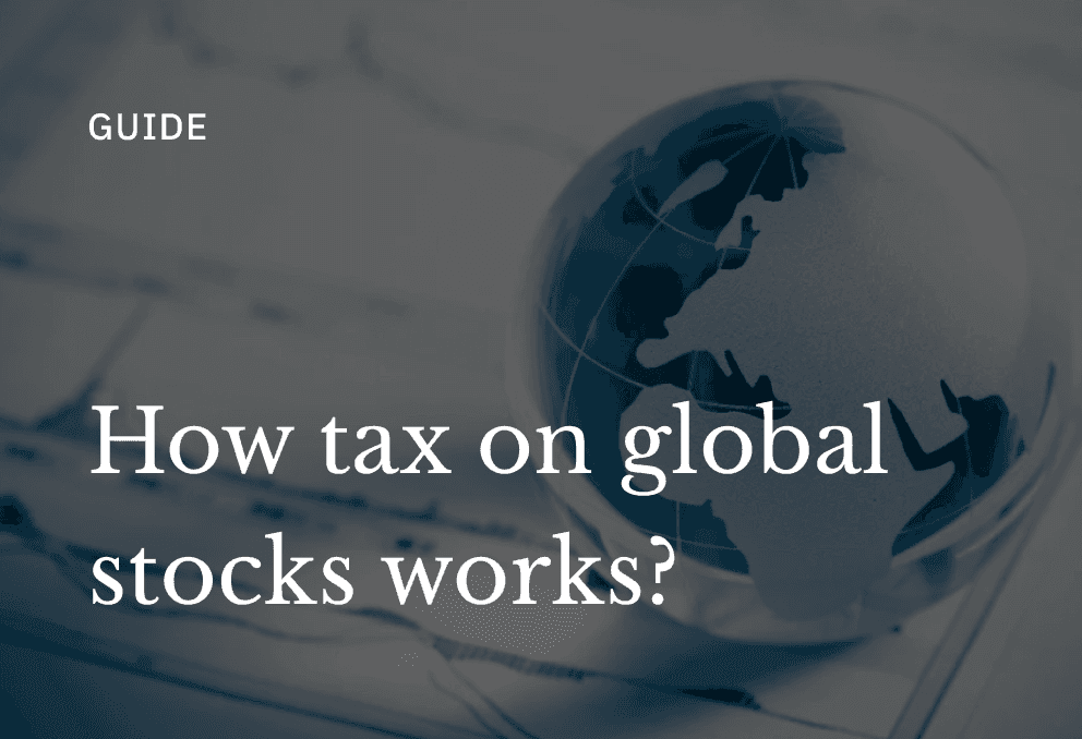 How tax on global stocks work