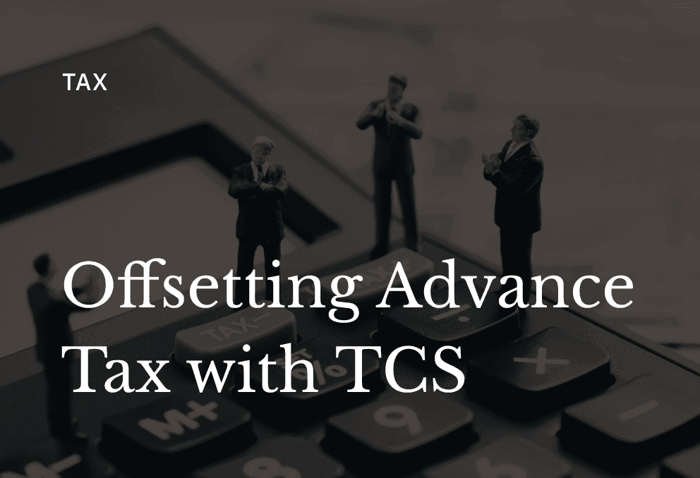 How to Adjust TCS Against Advance Tax Liability (2026 Guide)